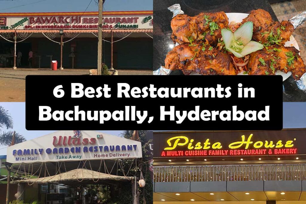 Best Restaurants in Bachupally, Hyderabad