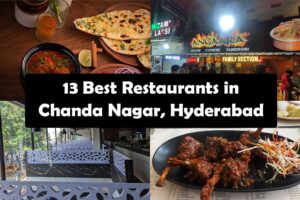 Best Restaurants in Chanda Nagar, Hyderabad