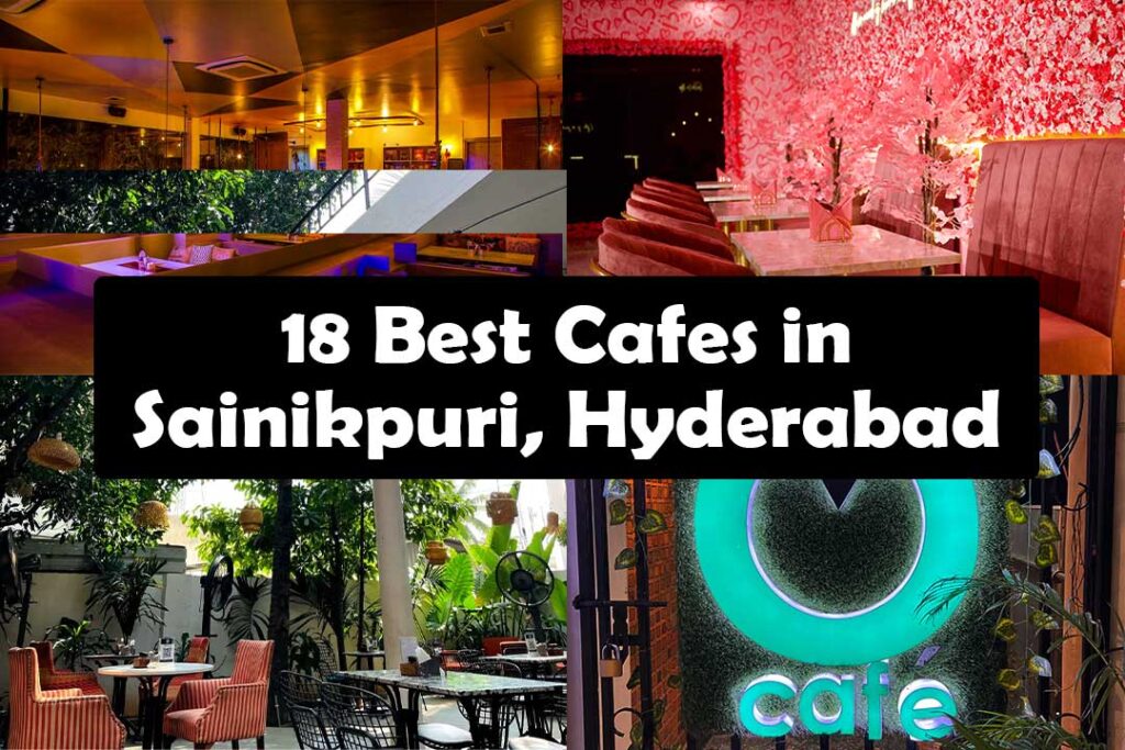 Best Cafes in Sainikpuri, Hyderabad